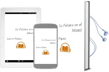 Descargar AudioLibro La Paloma en el Mástil de Luis M?Rquez año 1990