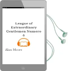 Descargar AudioLibro League of Extraordinary Gentlemen Numero 6 de Alan Moore año 1990