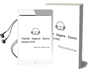 Descargar AudioLibro Patufet Segona Epoca Numero 014 de Varios Autores año 1990