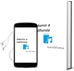 Descargar AudioLibro Retorno a California de Jose Mallorqui año 1990