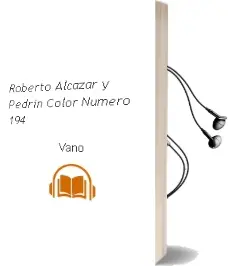 Descargar AudioLibro Roberto Alcazar y Pedrin Color Numero 194 de Vaño año 1990