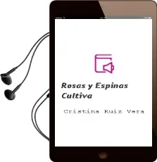 Descargar AudioLibro Rosas y Espinas (Cultiva) de Cristina Ruíz Vera año 1990