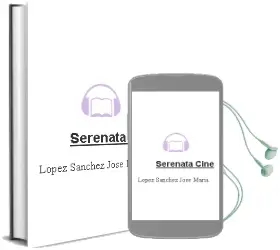 Descargar AudioLibro Serenata Cine de Lopez Sanchez Jose Maria año 1990