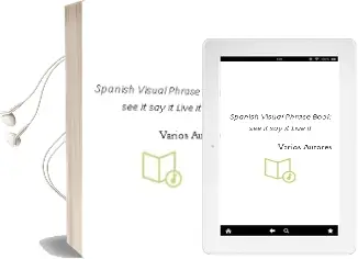 Descargar AudioLibro Spanish Visual Phrase Book see it say it Live it de Varios Autores año 1990