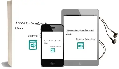 Descargar AudioLibro Todos los Nombres del Cielo de Modesto Tellez Alba año 1990