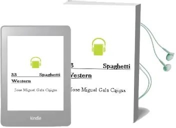 Descargar AudioLibro 33 Spaghetti Western de Jose Miguel Gala Cajigas año 1990
