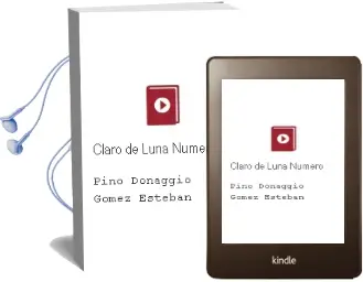 Descargar AudioLibro Claro de Luna Numero de Pino Donaggio Gomez Esteban año 1990