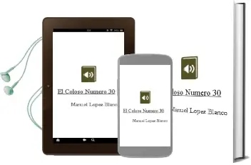 Descargar AudioLibro El Coloso Numero 30 de Manuel Lopez Blanco año 1990