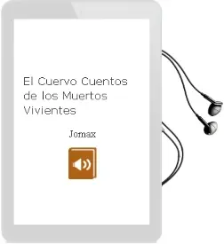 Descargar AudioLibro El Cuervo: Cuentos de los Muertos Vivientes de Jomax año 1990