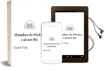 Descargar AudioLibro Hombre de Piedra: 1 al 210(Fin) de Manuel Gago año 1990