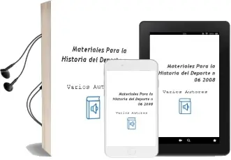 Descargar AudioLibro Materiales para la Historia del Deporte n 06 2008 de Varios Autores año 1990