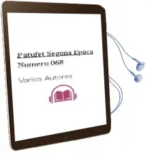 Descargar AudioLibro Patufet Segona Epoca Numero 068 de Varios Autores año 1990