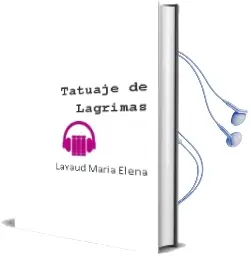 Descargar AudioLibro Tatuaje de Lagrimas de Lavaud Maria Elena año 1990