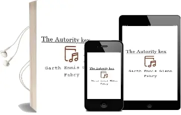 Descargar AudioLibro The Autority kex de Garth Ennis Glenn Fabry año 1990