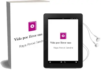 Descargar AudioLibro Vida por Error una de Raya Porcel Sandra año 1990