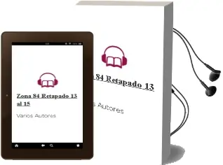 Descargar AudioLibro Zona 84 Retapado 13 al 15 de Varios Autores año 1990