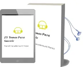 Descargar AudioLibro 25 Temas para Sonreír de David Casademunt Pérez año 1990