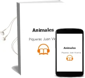 Descargar AudioLibro Animales de Piqueras Juan Vicente año 1990