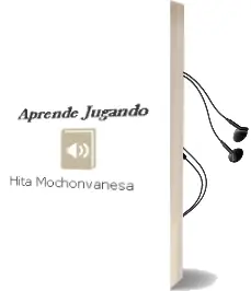 Descargar AudioLibro Aprende Jugando de Hita Mochonvanesa año 1990
