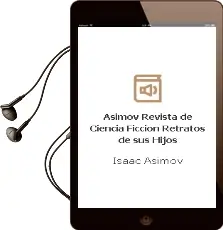 Descargar AudioLibro Asimov Revista de Ciencia Ficcion Retratos de sus Hijos de Isaac Asimov año 1990