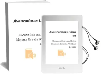 Descargar AudioLibro Avanzadoras Libro cd de Gimenez Sole / Ana Belen / Morente Estrella / Watlling Leonor / año 1990