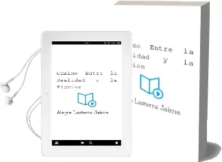 Descargar AudioLibro Camino Entre la Realidad y la Ficcion de Alegre Lasterra Jaime año 1990