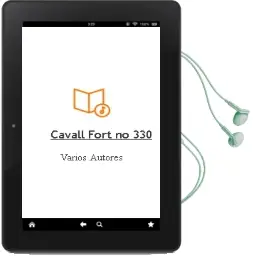 Descargar AudioLibro Cavall Fort no 330 de Varios Autores año 1990