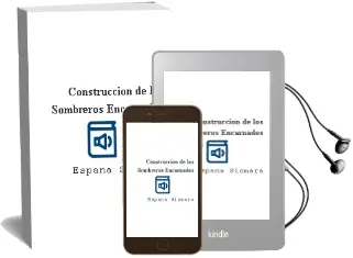 Descargar AudioLibro Construccion de los Sombreros Encarnados de España Siomara año 1990