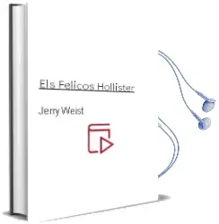 Descargar AudioLibro Els Felicos Hollister de Jerry Weist año 1990
