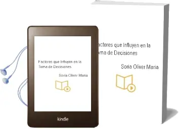 Descargar AudioLibro Factores que Influyen en la Toma de Decisiones de Soria Oliver Maria año 1990