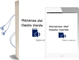 Descargar AudioLibro Hazañas del Oeste Verde de Varios Autores año 1990