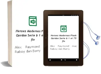 Descargar AudioLibro Heroes Modernos Flash Gordon Serie b: 1 al 75(Fin) de Alex Raymond Mac Raboy Dan Barry año 1990