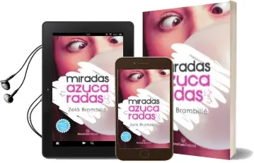 Descargar AudioLibro Miradas Azucaradas de Zelá Brambillé año 1990