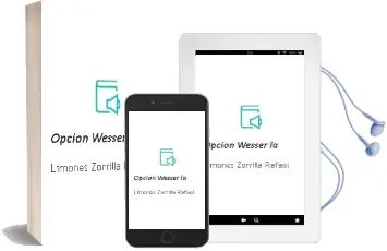 Descargar AudioLibro Opcion Wesser la de Limones Zorrilla Rafael año 1990