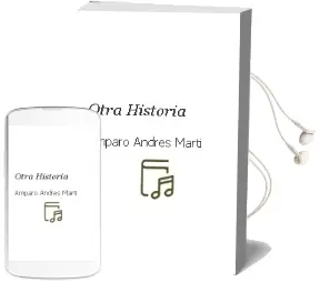 Descargar AudioLibro Otra Historia de Amparo Andrés Martí año 1990