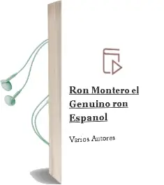 Descargar AudioLibro Ron Montero el Genuino ron Español de Varios Autores año 1990