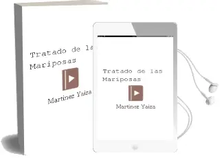 Descargar AudioLibro Tratado de las Mariposas de Martinez Yaiza año 1990