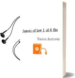 Descargar AudioLibro Agents of Law: 1 al 6(Fin) de Varios Autores año 1990