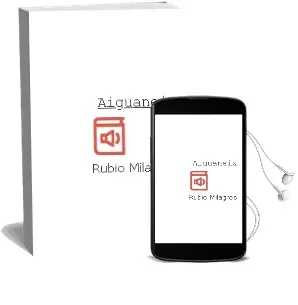 Descargar AudioLibro Aiguaneix de Rubio Milagros año 1990
