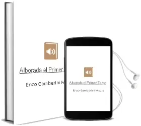 Descargar AudioLibro Alborada, el Primer Zarpe de Enzo Gamberini Muzio año 1990