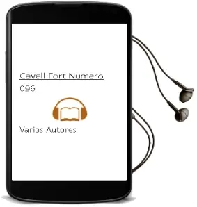 Descargar AudioLibro Cavall Fort Numero 096 de Varios Autores año 1990