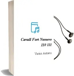 Descargar AudioLibro Cavall Fort Numero 110-111 de Varios Autores año 1990