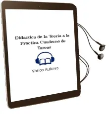 Descargar AudioLibro Didactica de la Teoria a la Practica Cuaderno de Tareas de Varios Autores año 1990