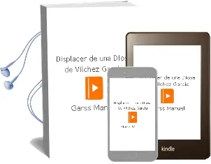Descargar AudioLibro Displacer de una Diosa de Vilchez Garcia De Garss Manuel año 1990