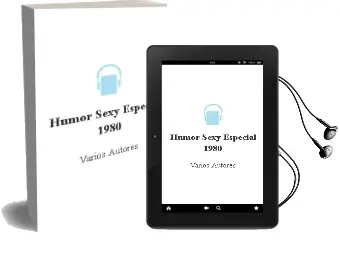 Descargar AudioLibro Humor Sexy Especial 1980 de Varios Autores año 1990