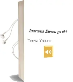 Descargar AudioLibro Inazuma Eleven go t05 de Tenya Yabuno año 1990