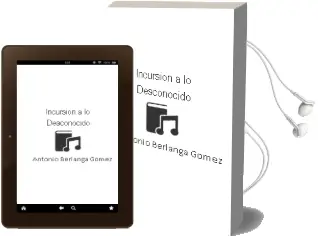 Descargar AudioLibro Incursión a lo Desconocido de Antonio Berlanga Gómez año 1990