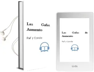 Descargar AudioLibro Las Gafas de Aumento de Raf Y Conde año 1990