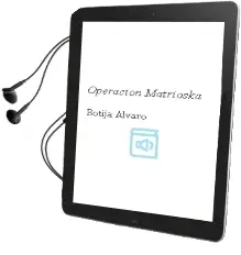 Descargar AudioLibro Operacion Matrioska de Botija Alvaro año 1990