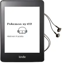 Descargar AudioLibro Pokemon xy t02 de Hidenori Kusaka año 1990
